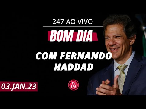 Bom dia 247 especial, com Fernando Haddad (03.01.23)