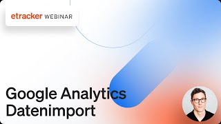 Google Analytics Datenimport