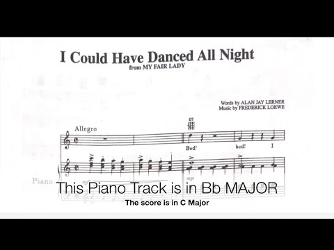 I Could Have Danced All Night (F. Lowe) - Bb Major Piano Accompaniment *Viewer Request*