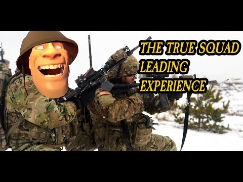 My Experience As Squad Leader Summed up in 25 seconds