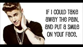 Justin Bieber - I Would- Lyrics
