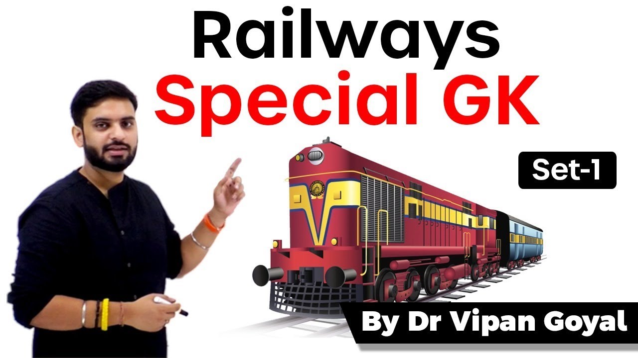Railways Special GK set 1 by Dr Vipan Goyal