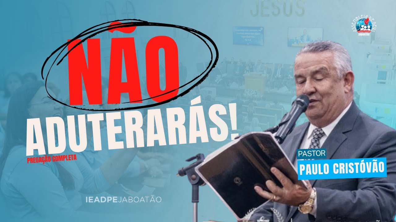 OS DEZ MANDAMENTOS | Pr. Paulo Cristóvão |  04.10.24 | IEADPE JABOATÃO