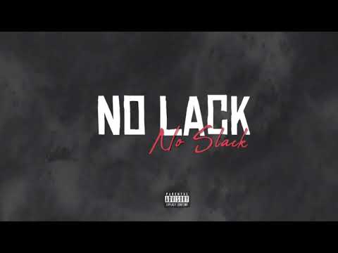 That Boy Duke - No Lack No Slack Flow (Official Audio)