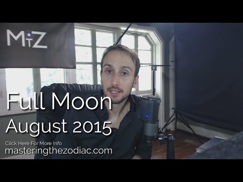 Full Moon in Aquarius: Saturday August 29th 2015 & Weekend Sidereal Horoscope