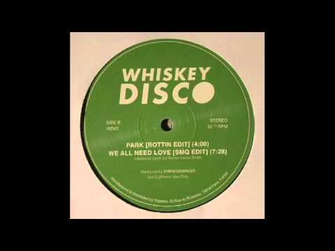 Sleazy McQueen - We All Need Love (Whiskey Disco 43)