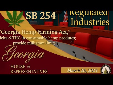 Regulated Industries HEARS SB254 HEMP DRINK BILL
