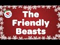 The Friendly Beasts with Lyrics Christmas Carol & Song