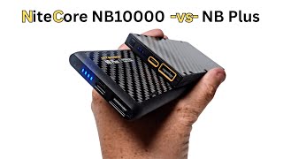 Forget the NB10000? Nitecore NB Plus Review & Comparison