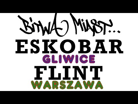 Flint 🆚 Eskobar 🎤 Bitwa Miast: Warszawa vs Gliwice (freestyle rap battle)