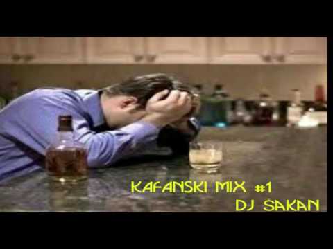KAFANSKI MIX #1 - (DJ ŠAKAN)