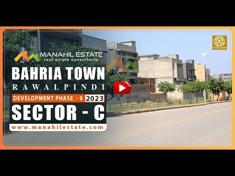 🚀Bahria Town Rawalpindi – Phase 8 ( Sector C ) 🏘️🌟 Exciting Development Update 2023 🌟