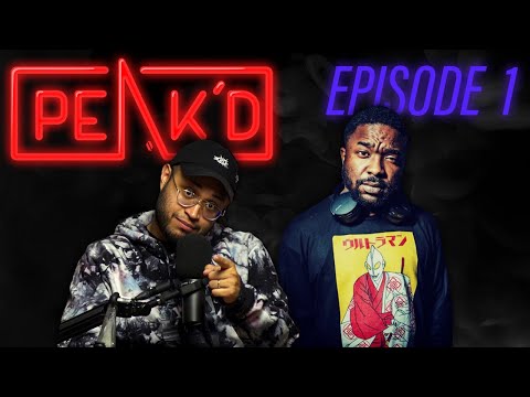 Peak'D Episode #1   Featuring Brian Simpson
