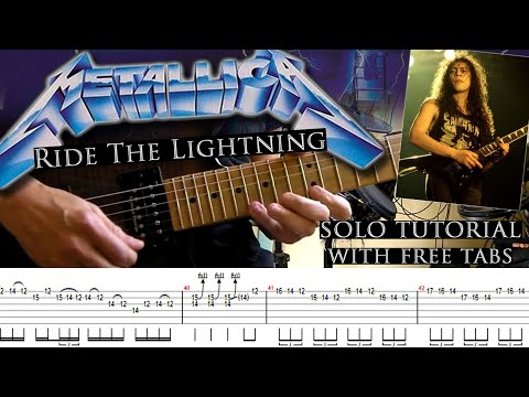 Metallica - Ride The Lightning guitar solo lesson (with tablatures and backing tracks)