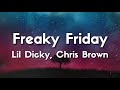 Lil Dicky Ft Chris Brown Freaky Friday Lyrics