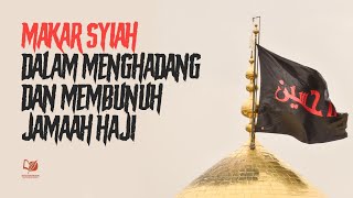 Download lagu 15. Makar Syiah dalam Menghadang dan Membunuh Jamaah Haji mp3