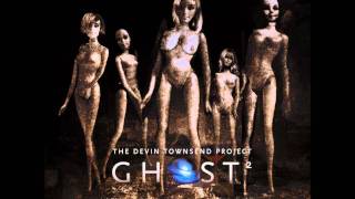 "Watch You" - Devin Townsend Project from Ghost 2, Just Released!