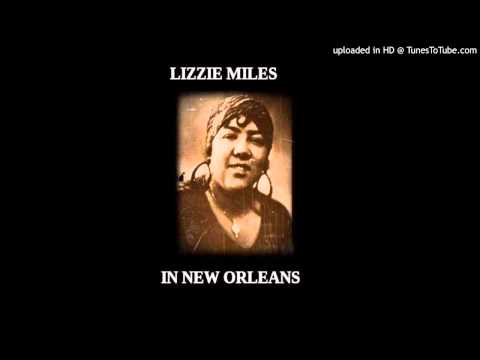 Lizzie Miles - Sweet Smelling Mama