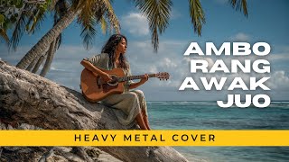 Download lagu AMBO RANG AWAK JUO (Heavy Metal Cover) — Lagu Minang Jadi Metal Menggelegar! mp3 Download lagu AMBO RANG AWAK JUO (Heavy Metal Cover) — Lagu Minang Jadi Metal Menggelegar! mp3