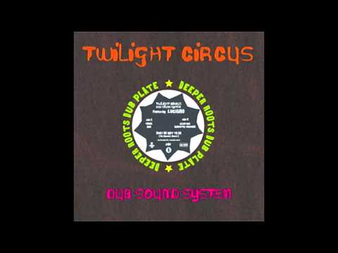 Twilight Circus feat. Luciano - What We Got To Do (2003 original vinyl-only mix)