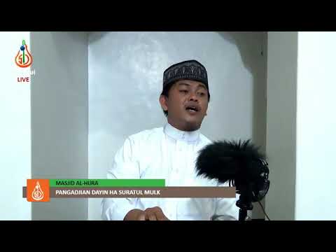 Pangadjian dayin ha Suratul Mulk (Ayat 6-11) - 𝒌𝒂𝒉 Shaykh Wajir Miraji (Tausug) 𝒑𝒂𝒓𝒕 2