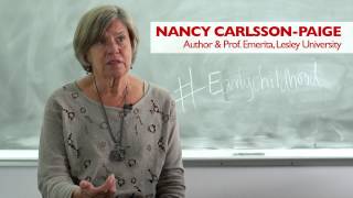 Reclaiming the Conversation on Education: Nancy Carlsson-Paige video