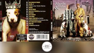 8 - Perreo Caliente Alexis &amp; Fido Los Pitbulls (2005)
