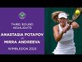 Anastasia Potapova vs Mirra Andreeva | Third Round Highlights | Wimbledon 2023