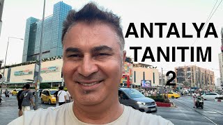 ANTALYA TANITIM 2. VİDEO‼️Birgün lazım olur‼️‼️💯🇹🇷🇹🇷