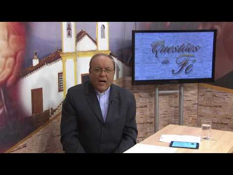 Questões de Fé - Virtude teologal da fé - Bloco 01