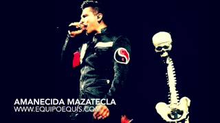 Amanecida Mazatleca &quot;EL H9&quot; - Regulo Caro [2015]