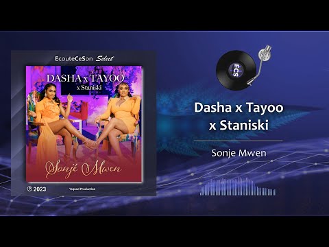Dasha x Tayoo x Staniski - Sonje Mwen |[ Zouk ]| 2023