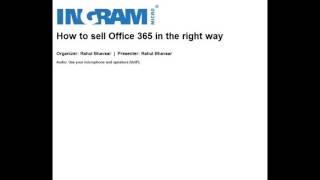 Webinar - How to sell Office 365 in the right way