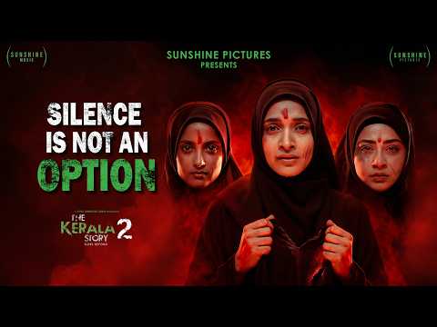 Video Clip 2 — The Kerala Story 2