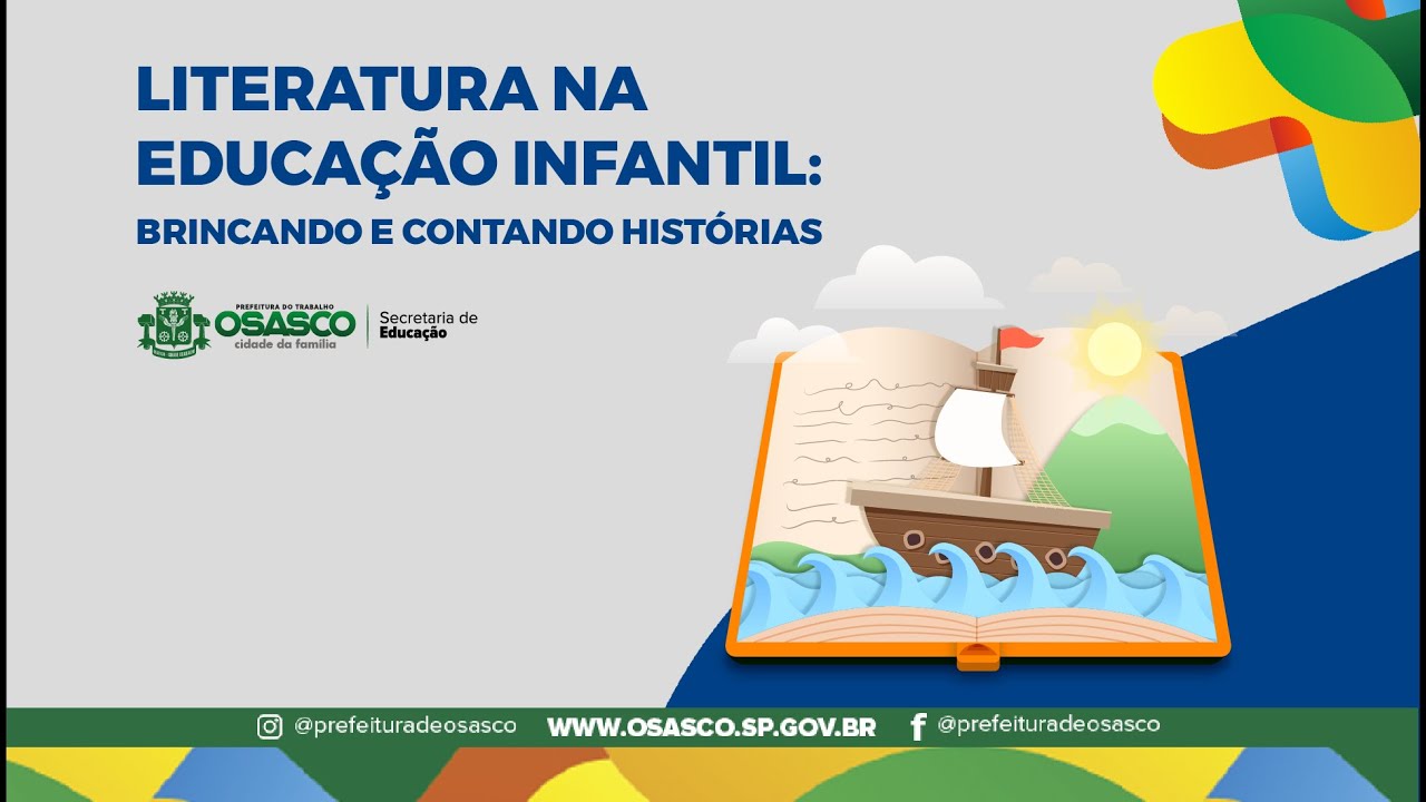 Literatura na Educação Infantil: Brincando e contando histórias