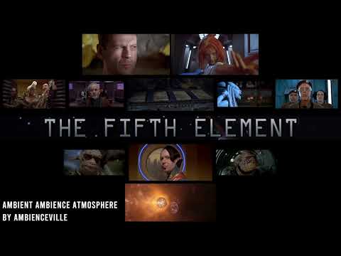 The Fifth Element | Ambient Ambience Atmosphere