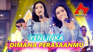 Download lagu Yeni Inka Dimana Perasaanmu Dangdut... mp3