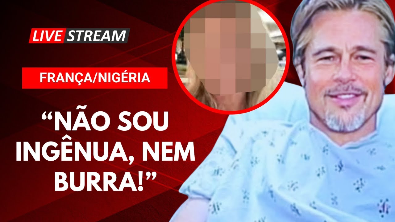 VÍTİMA DO FAKE DE BRAD PITT ENCONTRA O VERDADEIRO "NAMORADO " NA NIGÉRIA