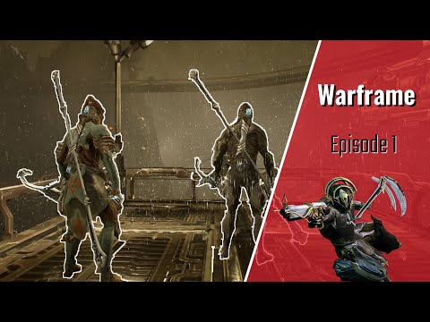Introducing Warframe, Slashin' Brains & Bashin' Backbones - Ep: 1 (feat. @Xperio)