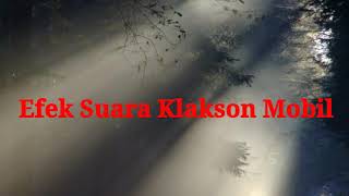 Download lagu Efek Suara Klakson mobil link download ada di deskripsi mp3
