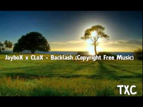 JayboX x CLoX - Backlash  (Copyright Free Music)