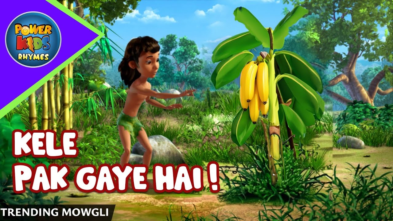 🍌🐒🌴 KELE PAK GAYE HAI ! | Jungle Book | Mowgli Ki Kahani 🐺📚 @POWERKIDSRHYMESOFFICIAL