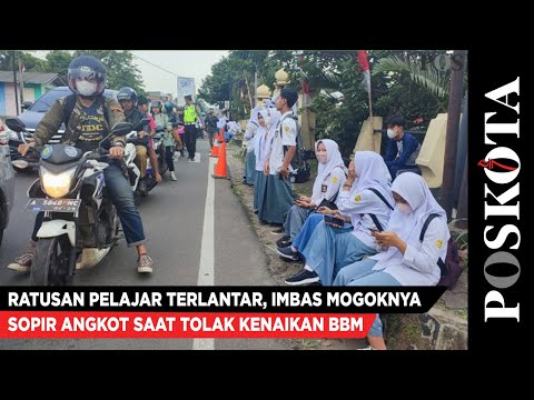 Ratusan Pelajar Terlantar, Imbas Mogoknya Sopir Angkot Saat Tolak Kenaikan BBM