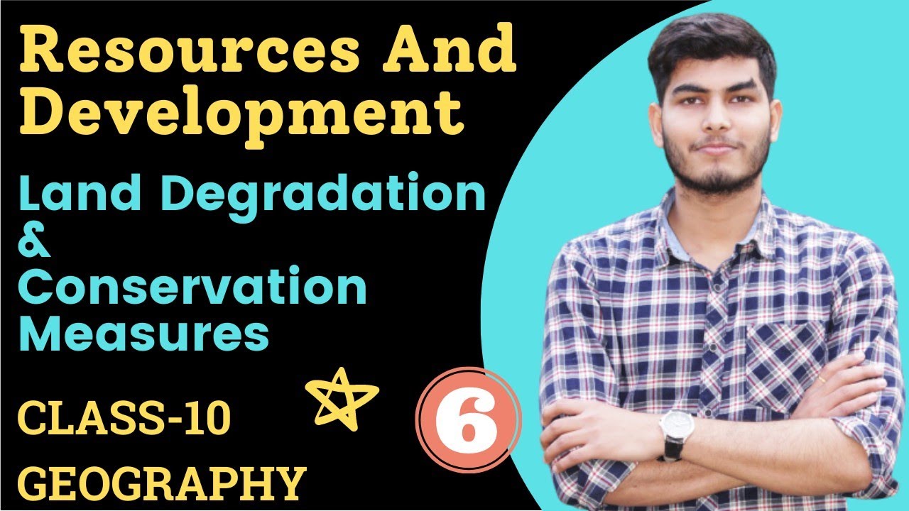 Land degradation and conservation measures class 10|Ch1 Resources and development| land conservation