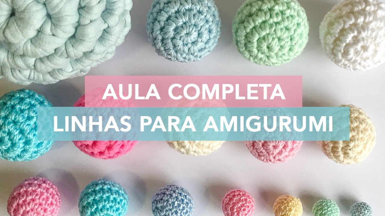 Linhas de Crochê para Amigurumi