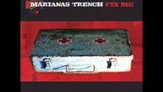 Fix Me - Marianas Trench (Full Length Album)