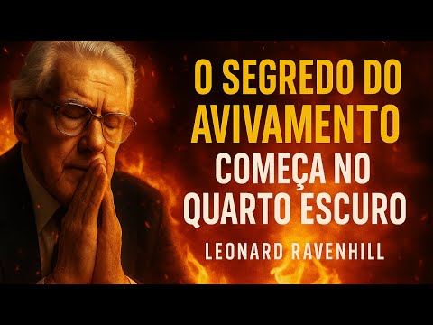 The Secret of Revival Begins in the Dark Room | Leonard Ravenhill