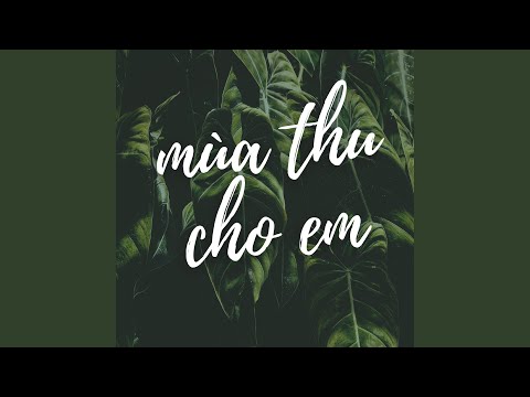 Mùa thu cho em