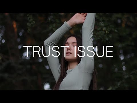 Sabai, Adam Pearce & Zack Gray - Trust Issues