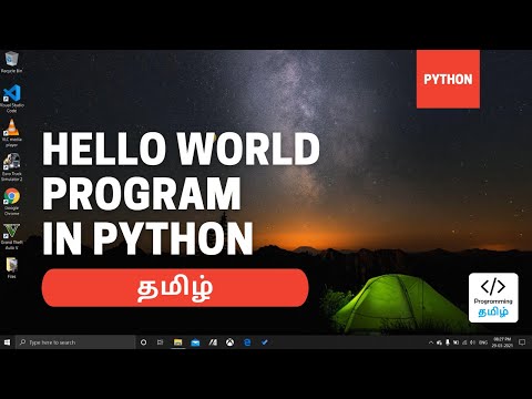 Python Tutorial 2 Hello World Program In Python Python In Tamil Programming Tamil